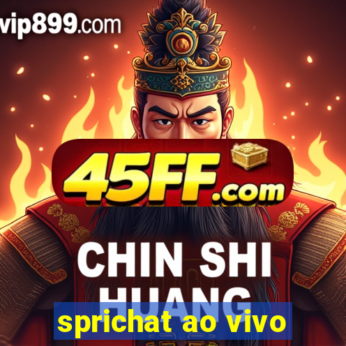sprichat ao vivo